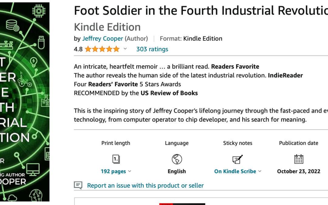 300 Reviews and Counting: “Foot Soldier in the Fourth Industrial Revolution: A Memoir” (1 min read)